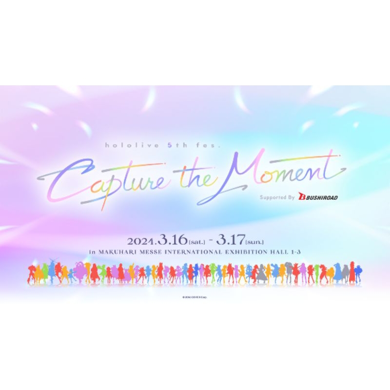 [Concert] hololive 5th fes. Capture the Moment Supported By BUSHIROAD
