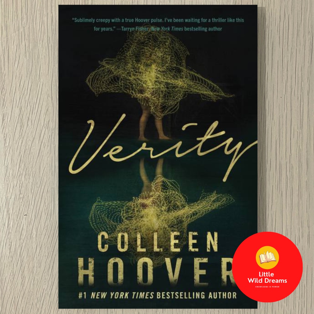 Verity : The thriller that will capture your heart and blow your mind By Colleen Hoover Author Of It Ends